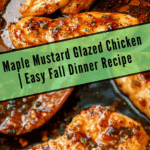 Maple Mustard Glazed Chicken Recipe