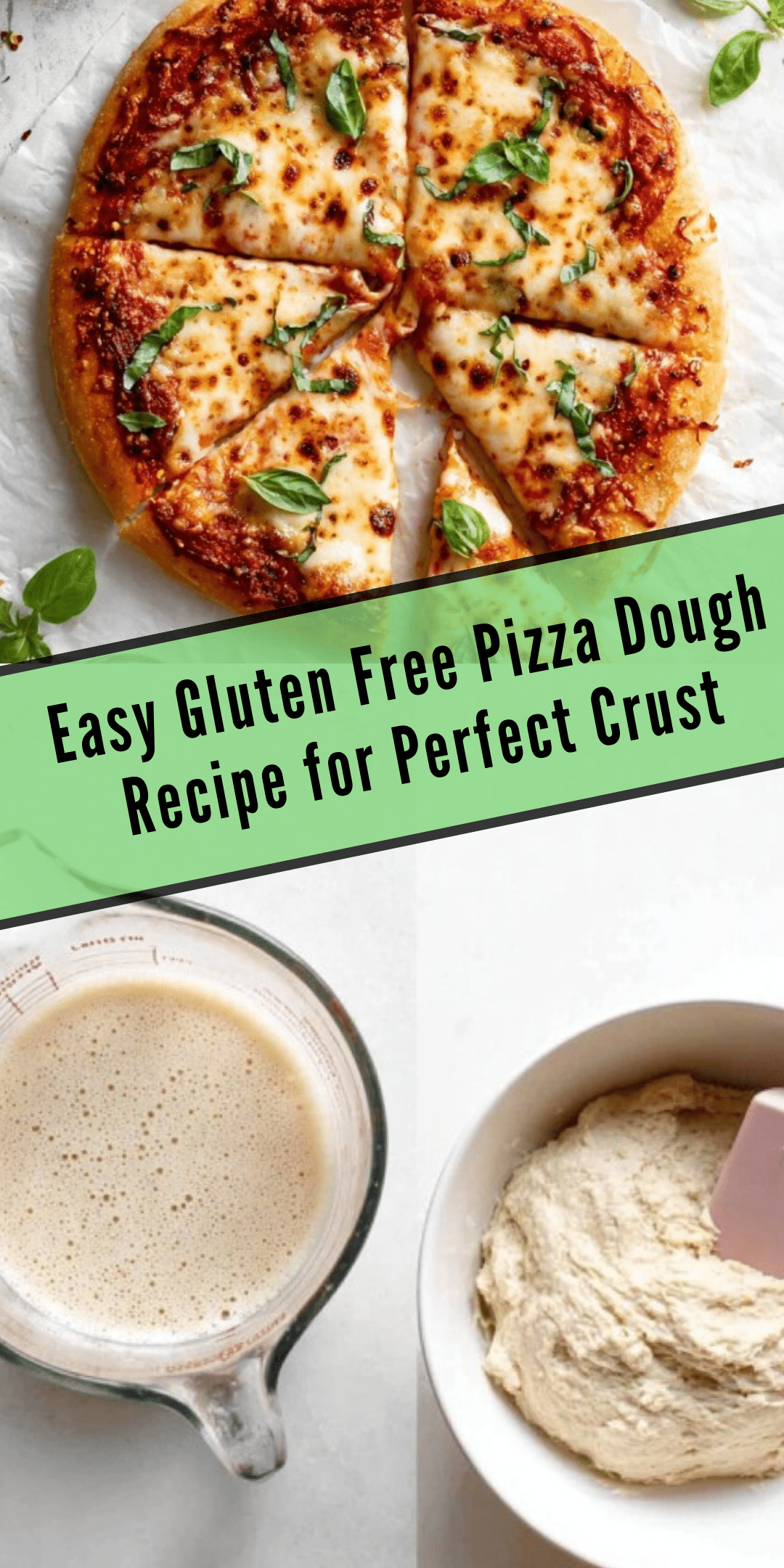 Gluten Free Pizza Dough: Irresistibly Delicious & Easy to Make